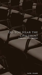 Do You Hear the Children? SATB choral sheet music cover